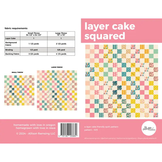 Layer Cake Squared Quilt Pattern